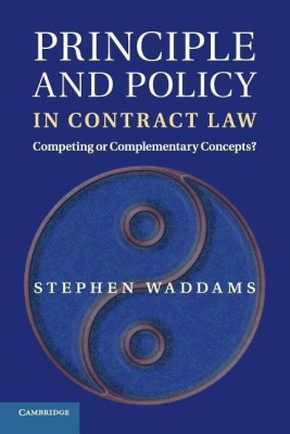 Principle and Policy in Contract Law(English, Paperback, Waddams Stephen)