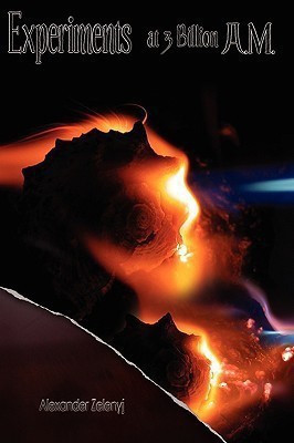 Experiments at 3 Billion A.M.(English, Hardcover, Zelenyj Alexander)