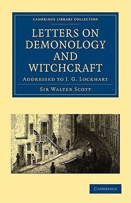 Letters on Demonology and Witchcraft(English, Paperback, Scott Walter)