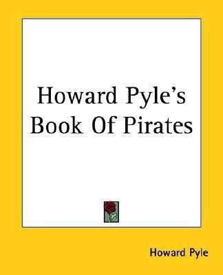 Howard Pyle's Book Of Pirates(English, Paperback, Pyle Howard)
