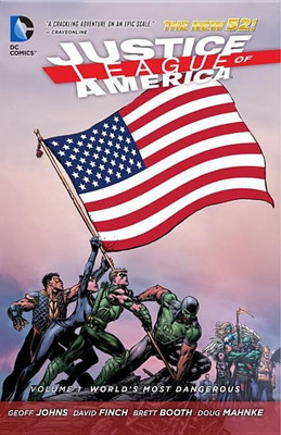 Justice League Of America Vol. 1 World's Most Dangerous (The New 52)(English, Paperback, Johns Geoff)
