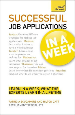 Job Applications In A Week(English, Paperback, Scudamore Pat)