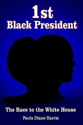1st Black President(English, Paperback, Harris Paula Diane)