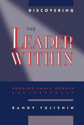 Discovering the Leader Within(English, Paperback, Fujishin Randy)