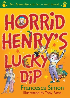 Horrid Henry's Lucky Dip(English, Paperback, Simon Francesca)