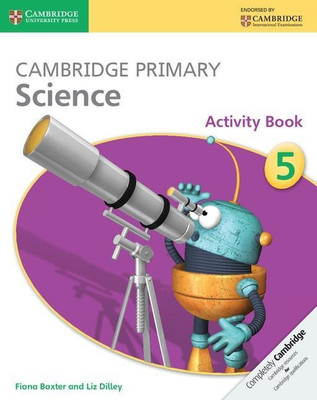 Cambridge Primary Science Activity Book 5(English, Paperback, Baxter Fiona)