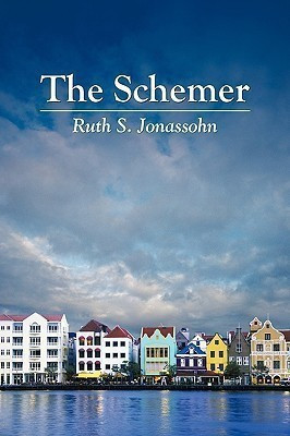 The Schemer(English, Paperback, Jonassohn Ruth S.)