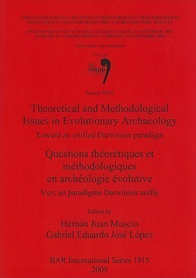 Theoretical and Methodological Issues in Evolutionary Archaeology / Questions theoretiques et methodologiques en archeologie evolutive(English, Paperback, unknown)