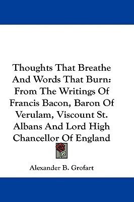 Thoughts That Breathe And Words That Burn(English, Paperback, Grofart Alexander B)