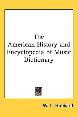 The American History and Encyclopedia of Music Dictionary(English, Paperback, unknown)