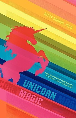 Unicorn Magic(English, Paperback, Bishop Ph D Kitty)