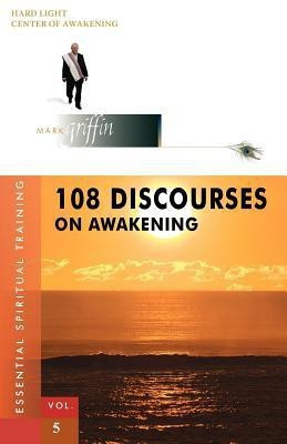 108 Discourses on Awakening(English, Paperback, Griffin Mark)