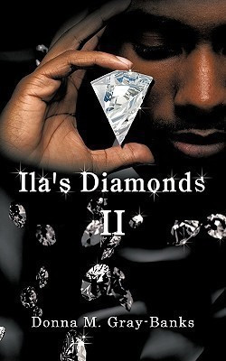 Ila's Diamonds II(English, Paperback, Gray-Banks Donna M.)