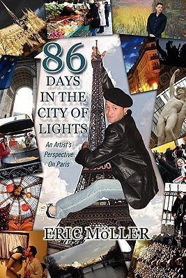 86 Days in the City of Lights(English, Paperback, M Ller Eric)