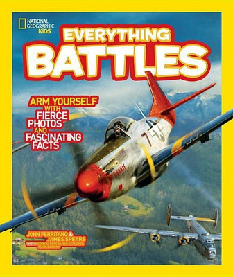 National Geographic Kids Everything Battles(English, Hardcover, Perritano John)