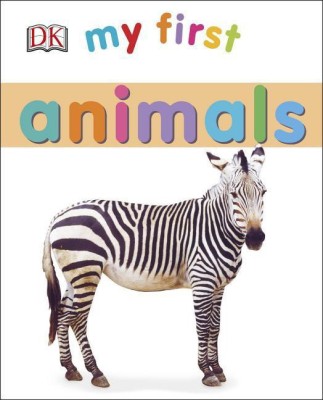 My First Animals(English, Board book, DK)