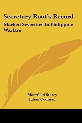 Secretary Root's Record(English, Paperback, Storey Moorfield)