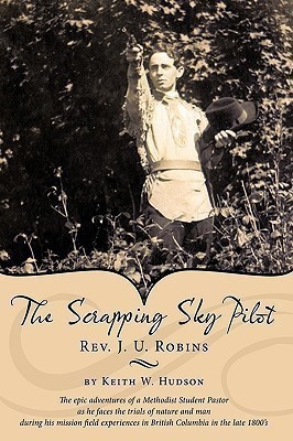 The Scrapping Sky Pilot(English, Paperback, Hudson Keith W.)