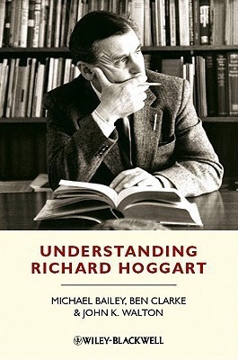 Understanding Richard Hoggart(English, Hardcover, Bailey Michael)