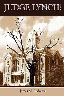 Judge Lynch!(English, Paperback, Redwine James M.)