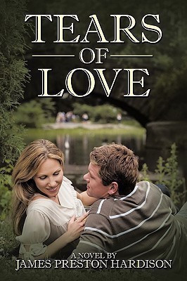 Tears of Love(English, Paperback, Hardison James Preston)