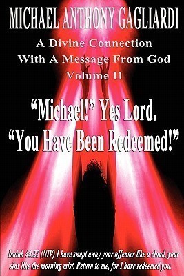 A Divine Connection with a Message from God Volume II(English, Paperback, Gagliardi Michael Anthony)