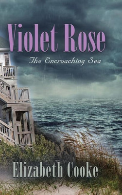 Violet Rose(English, Hardcover, Cooke Elizabeth)