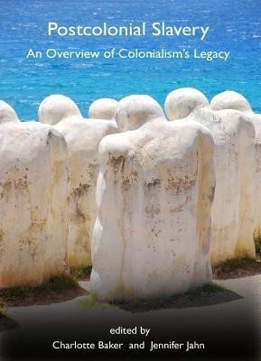 Postcolonial Slavery(English, Hardcover, unknown)