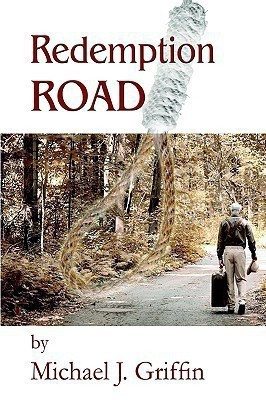 Redemption Road(English, Paperback, Griffin Michael J.)