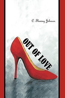 Out of Love(English, Paperback, Fleming Johnson C.)