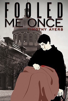 Fooled Me Once(English, Paperback, Ayers Timothy)