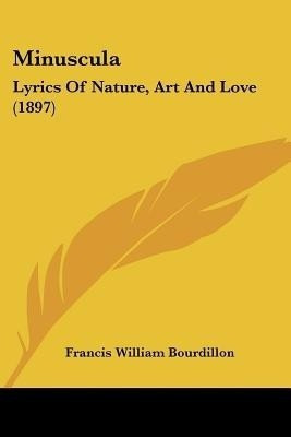 Minuscula(English, Paperback, Bourdillon Francis William)