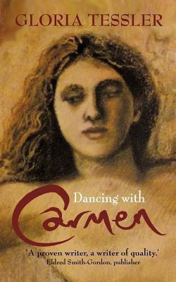 Dancing with Carmen(English, Paperback, Tessler Gloria)