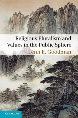 Religious Pluralism and Values in the Public Sphere(English, Paperback, Goodman Lenn E.)