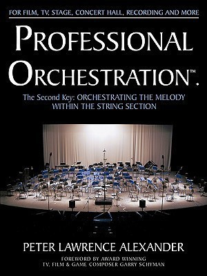 Professional Orchestration Vol 2A(English, Paperback, Alexander Peter Lawrence)