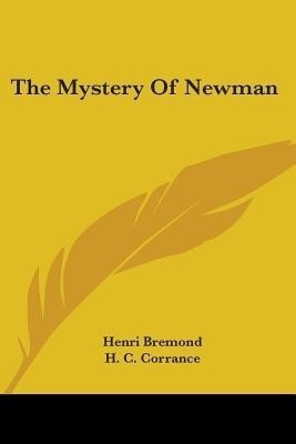 The Mystery Of Newman(English, Paperback, Bremond Henri)