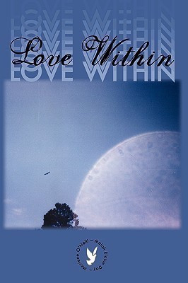 Love Within(English, Hardcover, O'Neill Marlene)