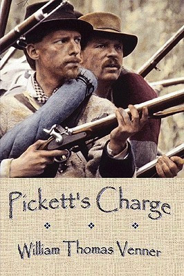 Pickett's Charge(English, Paperback, Venner William Thomas)