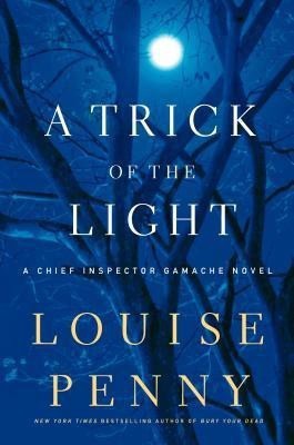 A Trick Of The Light(English, Hardcover, Penny Louise)