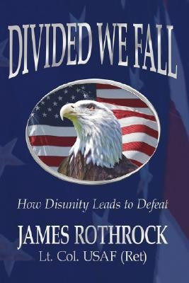 Divided We Fall(English, Paperback, Rothrock James)