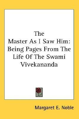 The Master As I Saw Him(English, Paperback, Noble Margaret E)