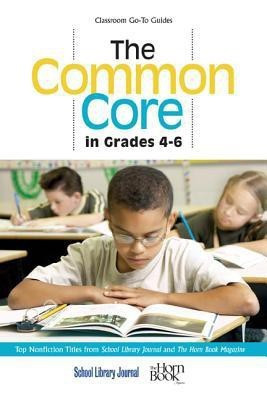 The Common Core in Grades 4-6(English, Hardcover, unknown)