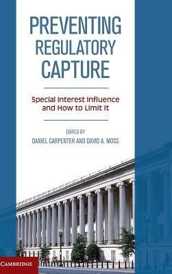 Preventing Regulatory Capture(English, Hardcover, unknown)