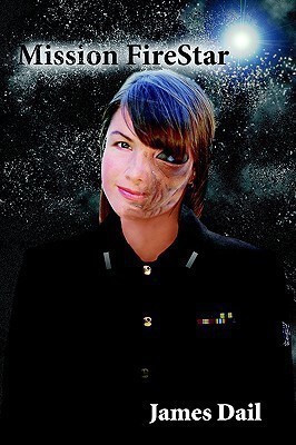 Mission FireStar(English, Paperback, Dail James)