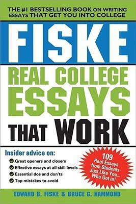 Fiske Real College Essays That Work(English, Paperback, Fiske Edward B.)