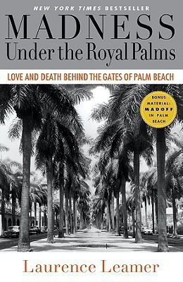 Madness Under the Royal Palms(English, Paperback, Leamer Laurence)