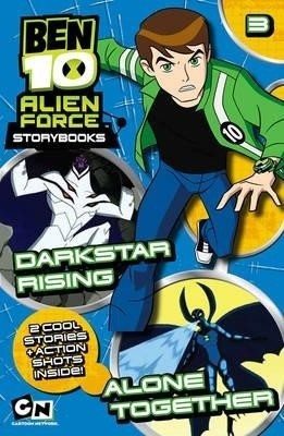 Ben 10 Alien Force Novelisation: Darkstar Rising AND Alone Together(English, Paperback, Hutchinson Barry)