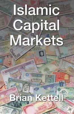 Islamic Capital Markets(English, Paperback, Kettle Brian)