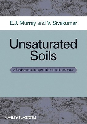 Unsaturated Soils(English, Paperback, Murray E. J.)