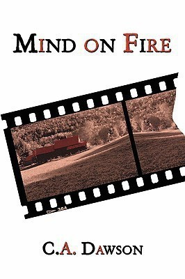 Mind on Fire(English, Paperback, Dawson C.A.)